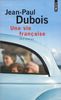 Une vie francaise: PRIX FEMINA 2004