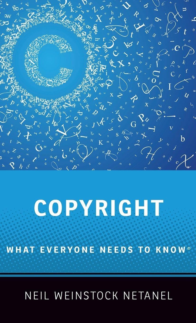 Copyright: What Everyone Needs to Know(r)