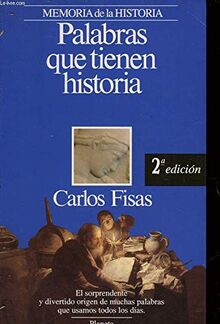 Palabras que tienen historia