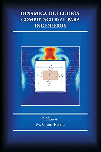 Dinámica de fluidos computacional para ingenieros