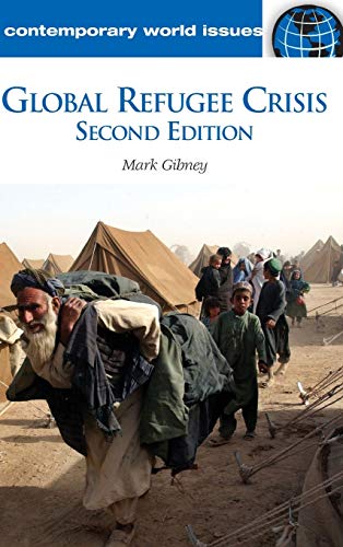 Global Refugee Crisis: A Reference Handbook (Contemporary World Issues)