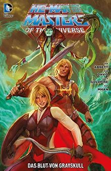 He-Man und die Masters of the Universe: Bd. 5: Das Blut von Grayskull