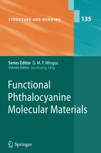 Functional Phthalocyanine Molecular Materials (Structure and Bonding, Band 135)