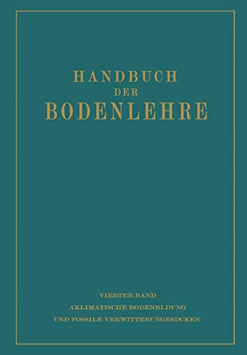 Aklimatische Bodenbildung und Fossile Verwitterungsdecken