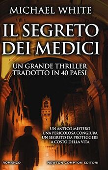 Il segreto dei Medici (Nuova narrativa Newton)