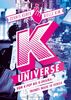 K-Universe: Von K-Pop bis K-Drama: Trends made in Korea (Kimchi, BTS, Blackpink, K-Beauty u.v.m.: 70 Themen, mehr als 350 Bilder und geballtes Hintergrundwissen zur koreanischen Kulturwelle / Hallyu)