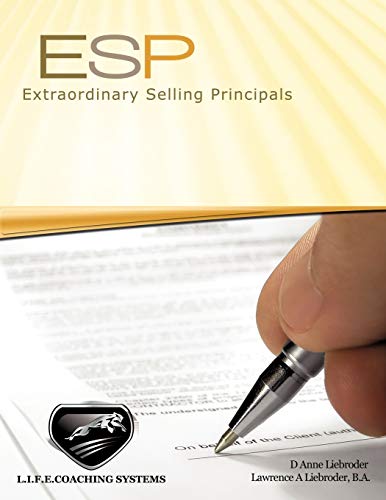 E. S. P.: Extraordinary Selling Principles