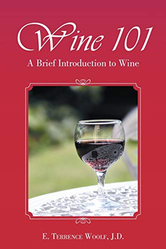 Wine 101: A Brief Introduction to Wine
