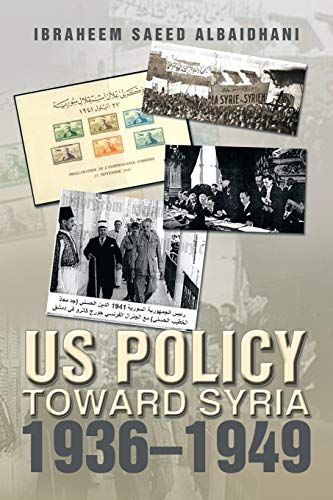 US Policy toward Syria 1936-1949