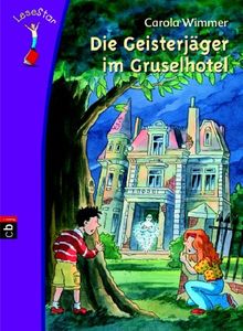 LeseStar. Die Geisterjäger im Gruselhotel