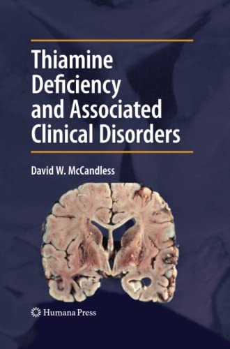 Thiamine Deficiency and Associated Clinical Disorders (Contemporary Clinical Neuroscience)