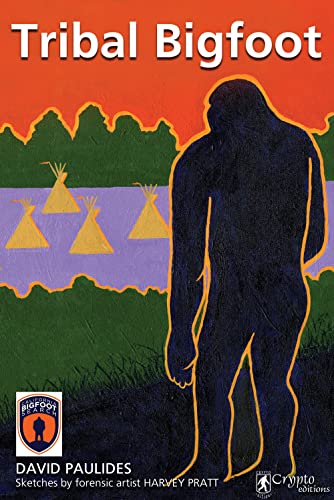 David Paulides Tribal Bigfoot
