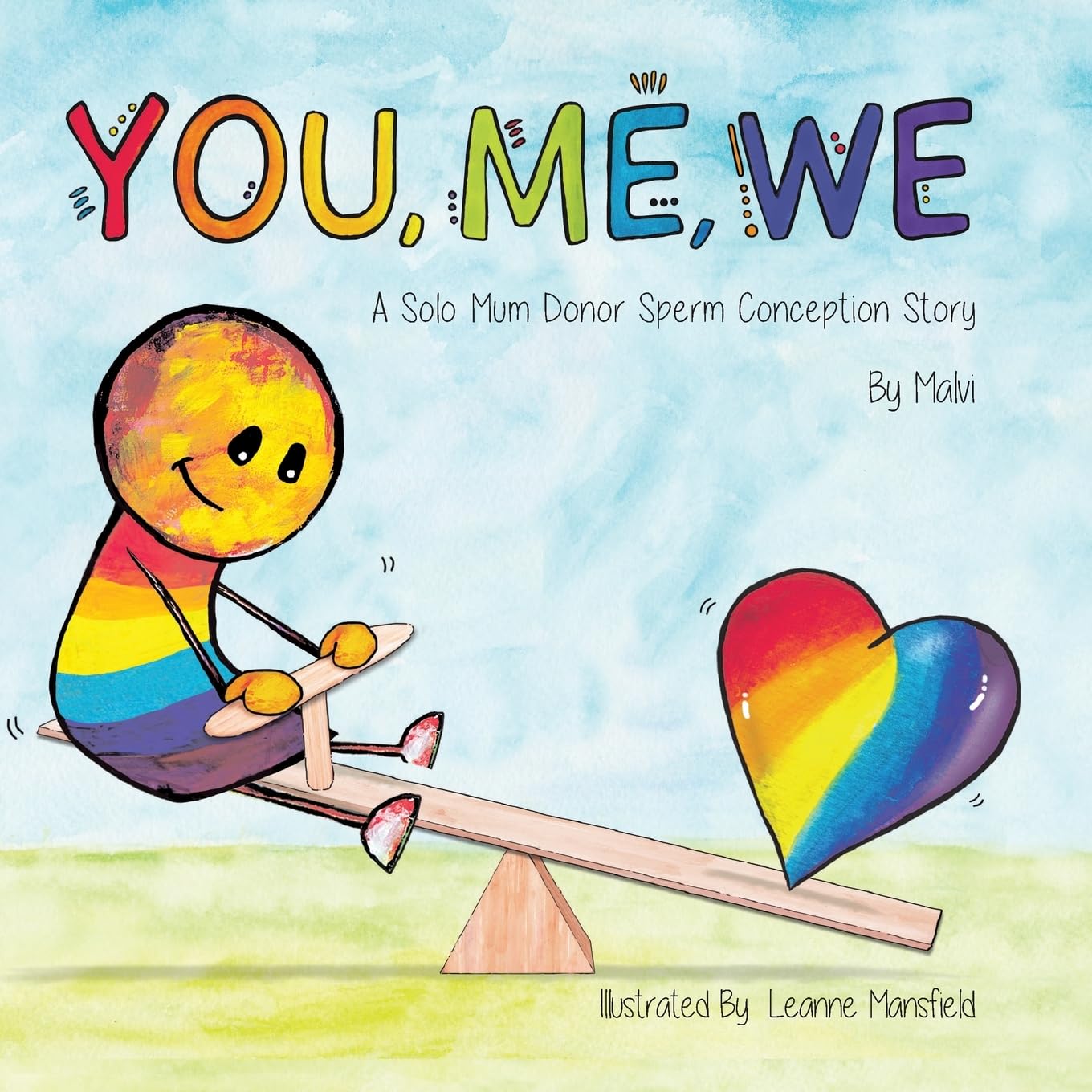 Malvi _ You, Me, We, A Solo Mum Donor Sperm Conception Story