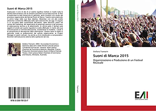 Suoni di Marca 2015: Organizzazione e Produzione di un Festival Musicale
