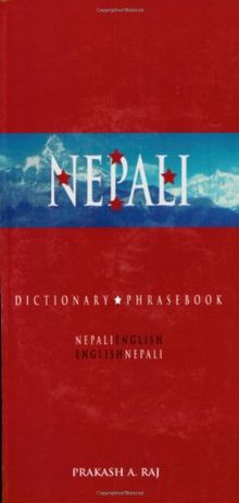 Nepali-English, English-Nepali Dictionary & Phrasebook (Hippocrene Dictionary and Phrasebook)