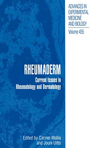 Rheumaderm: Current Issues In Rheumatology And Dermatology (Advances in Experimental Medicine and Biology, 455, Band 455)