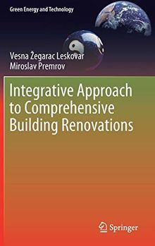 Integrative Approach to Comprehensive Building Renovations (Green Energy and Technology)