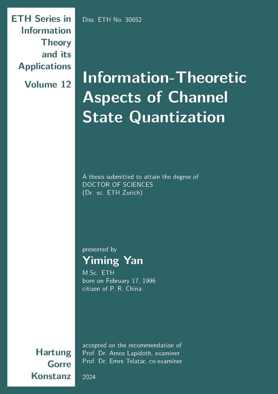 Information-Theoretic Aspects of Channel State Quantization (ETH Series in Information Theory and its Applications)