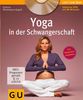 Yoga in der Schwangerschaft (+ DVD) (GU Multimedia - P & F)