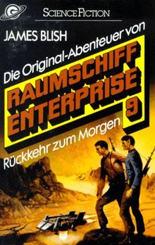 Rückkehr zum Morgen, Raumschiff Enterprise 9