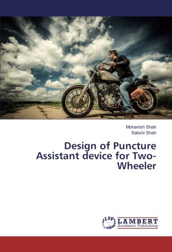 Design of Puncture Assistant device for Two-Wheeler