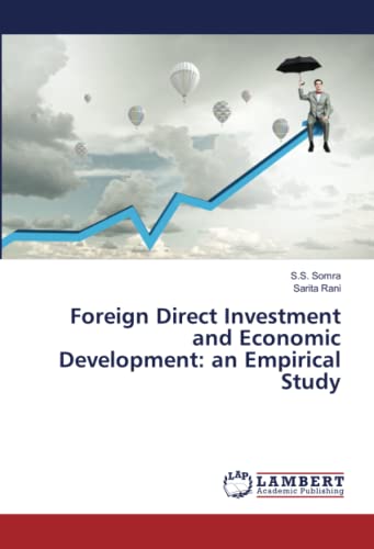Foreign Direct Investment and Economic Development: an Empirical Study