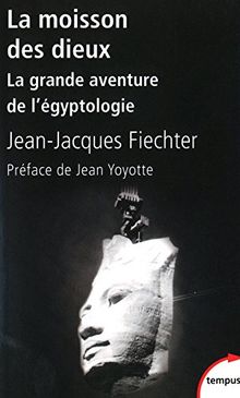 La moisson des Dieux von Fiechter, Jean-Jacques | Buch | Zustand sehr gut