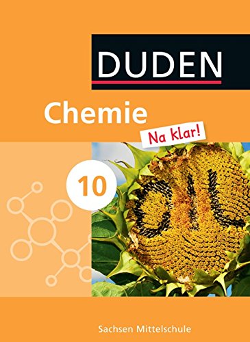 Chemie Na klar! - Mittelschule Sachsen - 10 Schuljahr Gebunden