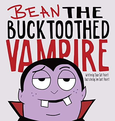 Bean the Bucktoothed Vampire