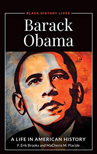 Barack Obama: A Life in American History (Black History Lives)