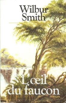 Couverture : L'oeil du faucon