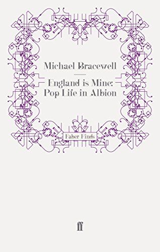 England is Mine: Pop Life in Albion