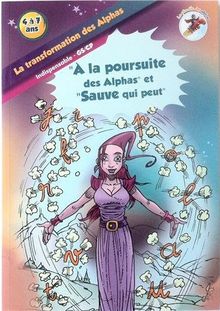 La Planete Des Alphas La Transformation Des Alphas De Claude Huguenin