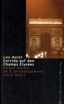 Corrida auf den Champs-Élysées: Nestor Burma im 8. Arrondissement