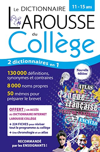 Le dictionnaire Larousse du collège, 11-15 ans