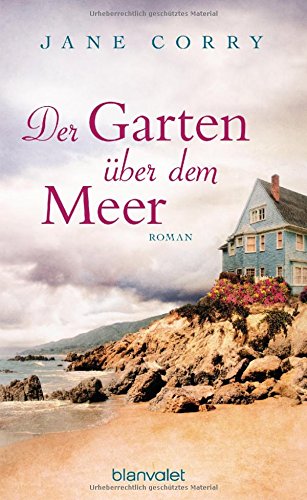 Der Garten über dem Meer Roman von Jane Corry Taschenbuch