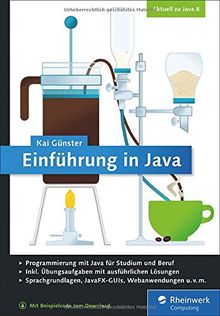 Einführung in Java: Ideal für Studium und Ausbildung