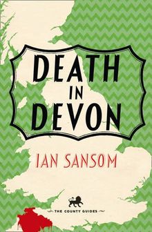 Death in Devon (The County Guides)