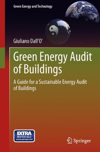 Green Energy Audit of Buildings: A guide for a sustainable energy audit of buildings (Green Energy and Technology)