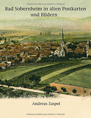 Bad Sobernheim in alten Postkarten und Bildern