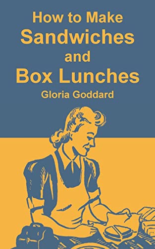 How to Make Sandwiches and Box Lunches