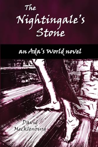 The Nightingale's Stone: An Ada's World Novel
