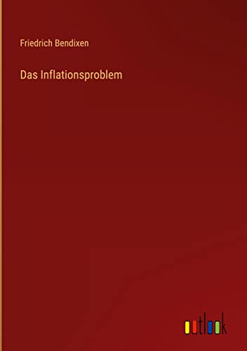 Das Inflationsproblem