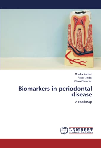 Biomarkers in periodontal disease: A roadmap