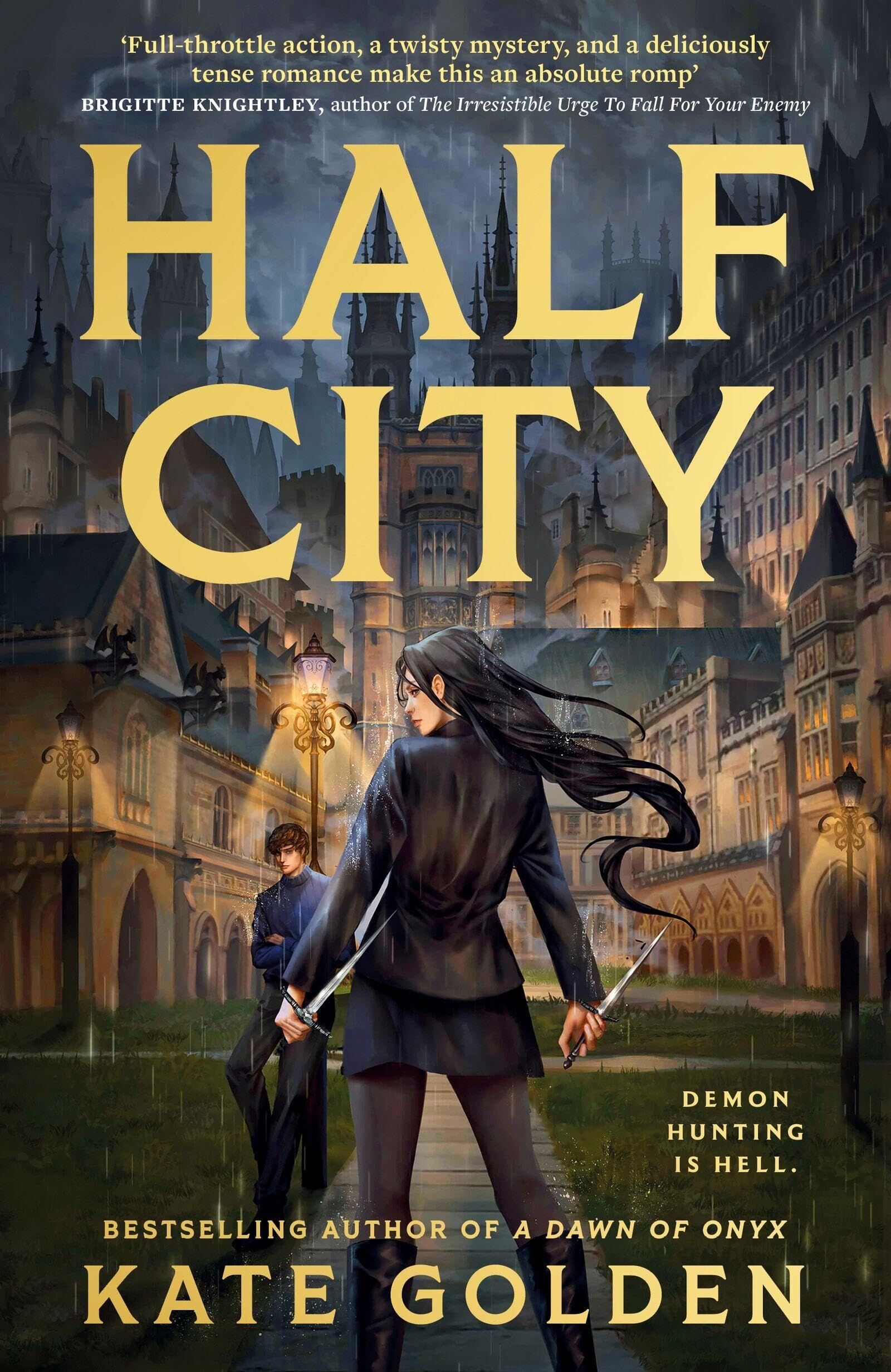 Kate Golden Half City, Harker Academy Book 1, Your Next Book Obsession By The Author Of A Dawn Of Onyx!