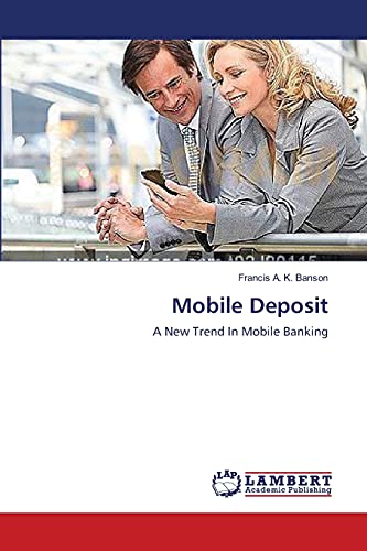 Mobile Deposit: A New Trend In Mobile Banking