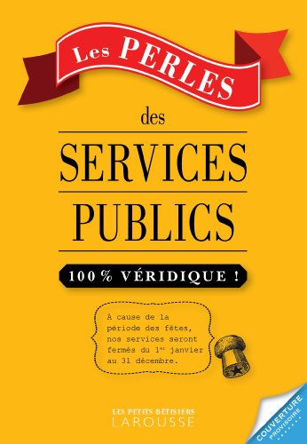 Les perles des services publics