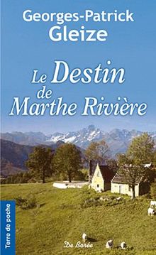 Le destin de Marthe Rivière