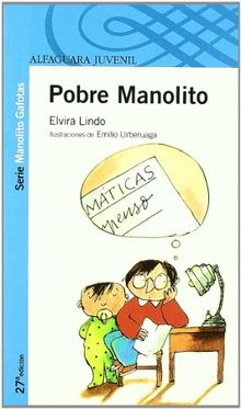 POBRE MANOLITO.
