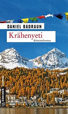 Krähenyeti: Kriminalroman (Kriminalromane im GMEINER-Verlag)